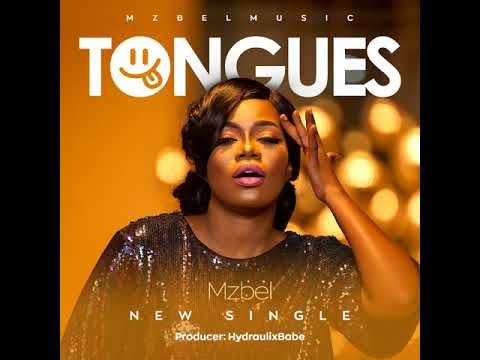 Mzbel - Tongues (Audio)