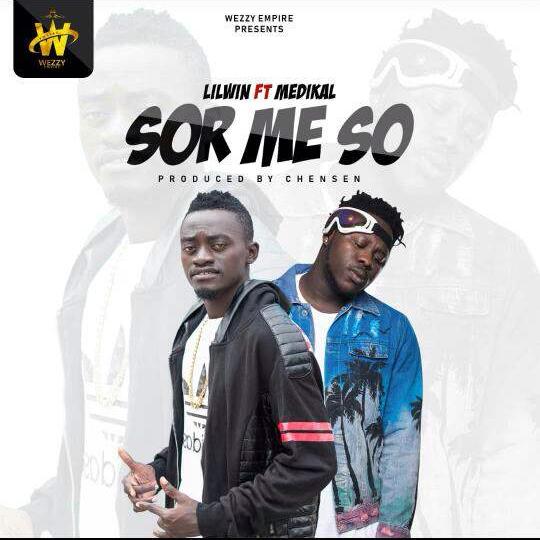 Lil Win features Medikal on new single, Sor Me So