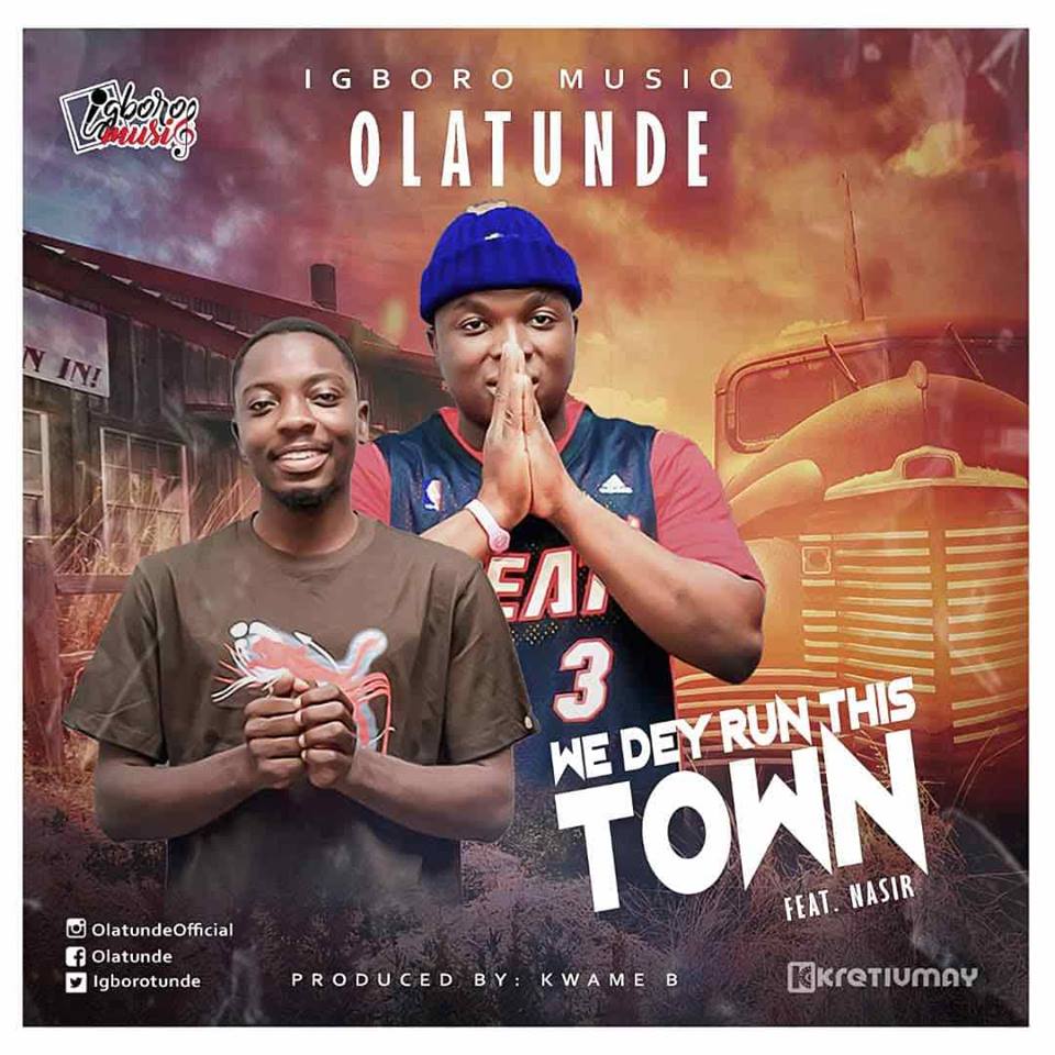 Watch: Olatunde – Run Town Feat. Nasir